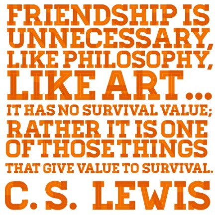 cs lewis friendship quote